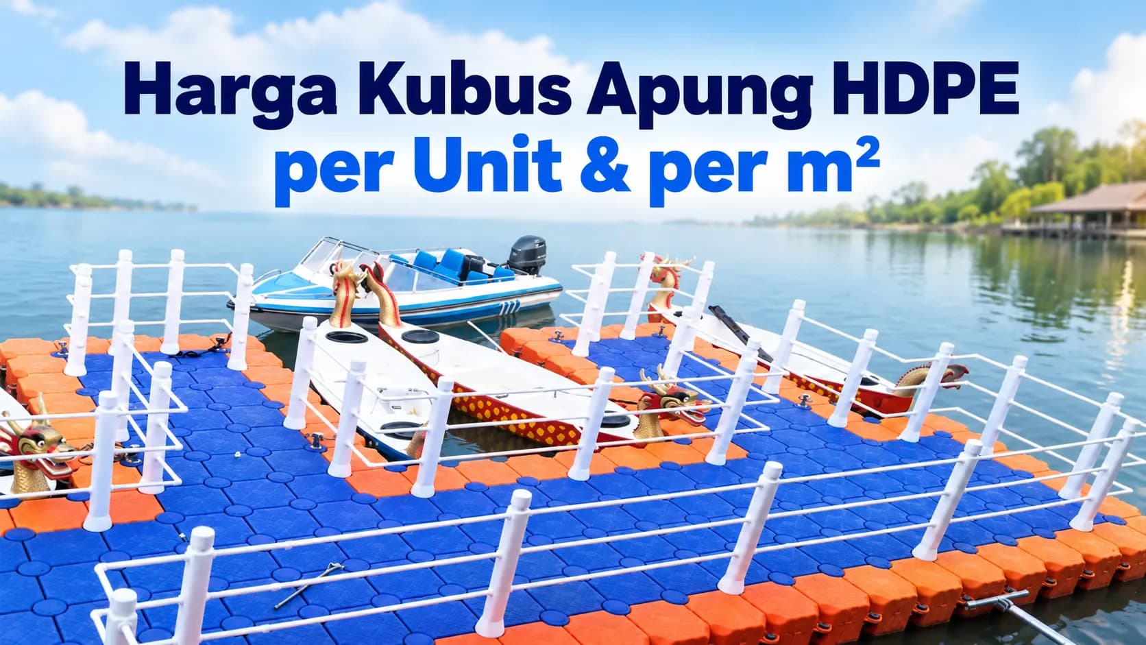Harga Kubus Apung HDPE: Harga per Unit dan Estimasi per m²